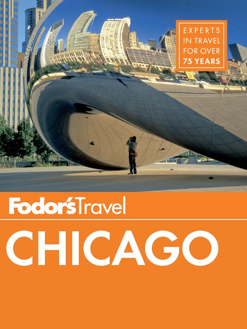 Title details for Fodor's Chicago by Fodor's Travel Guides - Available